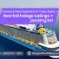 Canada & New England from Cape Liberty — Best fall foliage sailings + packing list