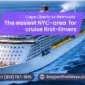 Cape Liberty to Bermuda — the easiest NYC area cruise for first timers 85x85
